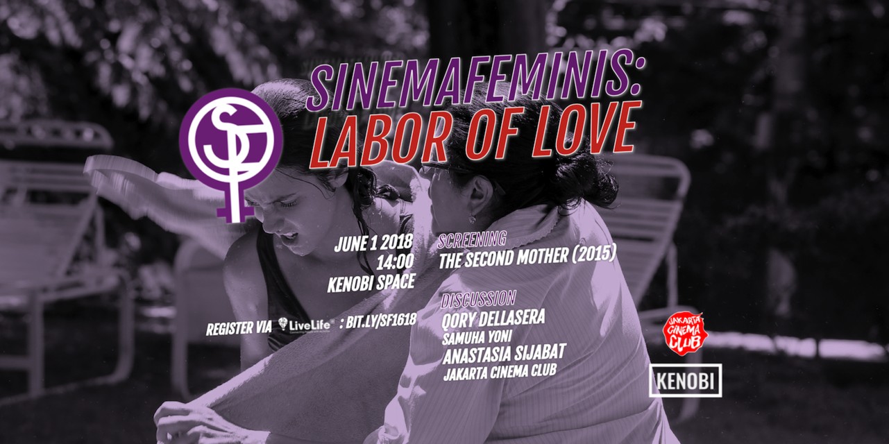Sinema Feminis: LABOR OF LOVE