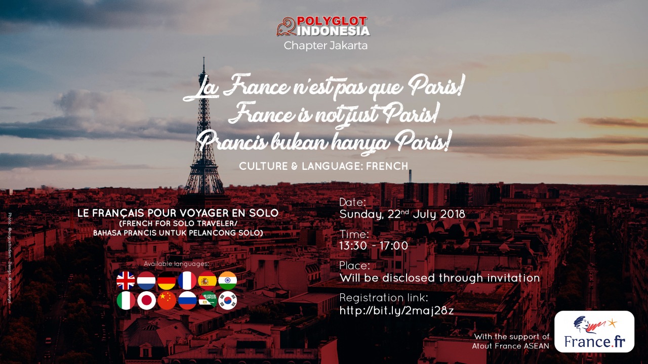 Le français pour voyager en solo (French for solo traveler/Bahasa Prancis untuk pelancong solo) LA FRANCE N’EST PAS QUE PARIS! (France is not just Paris! Prancis tidak hanya Paris) (Culture & Language: French)