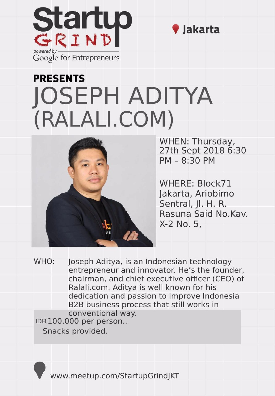 StartupGrind JKT presents Joseph Aditya, CEO & Founder of Ralali.com