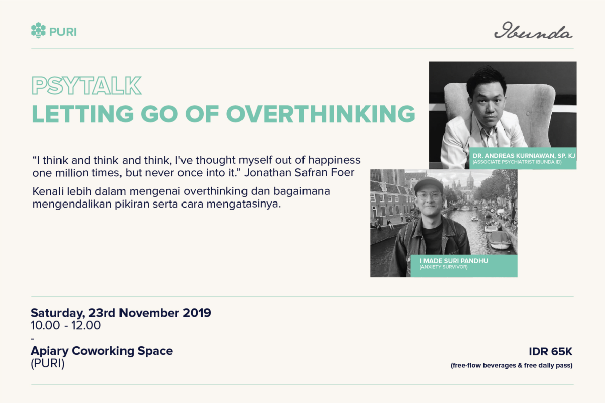 Psytalk: Letting Go Of Overthinking